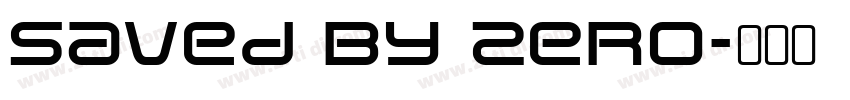 Saved By Zero字体转换